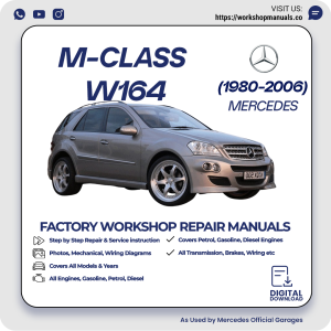 Mercedes M-Class W164 Workshop Repair Manual 1980-2006 PDF Download