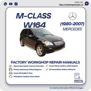 Mercedes M-Class W164 Workshop Repair Manual 1980-2007 PDF Download
