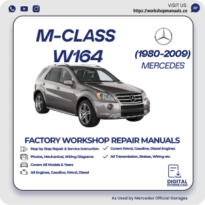Mercedes M-Class W164 Workshop Repair Manual 1980-2009 PDF Download