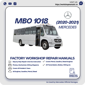 Mercedes MBO 1018 Workshop Repair Manual 2020-2021 PDF Download
