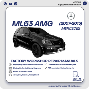 Mercedes ML63 AMG Workshop Repair Manual 2007-2015 PDF Download