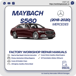 Mercedes Maybach S560 Workshop Repair Manual 2018-2020 PDF Download
