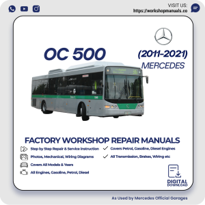 Mercedes OC 500 Workshop Repair Manual 2011-2021 PDF Download