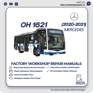 Mercedes OH 1621 Workshop Repair Manual 2020-2021 PDF Download
