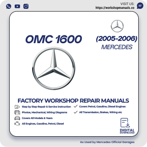 Mercedes OMC 1600 Workshop Repair Manual 2005-2006 PDF Download
