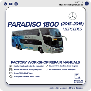 Mercedes Paradiso 1800 Workshop Repair Manual 2013-2018 PDF Download