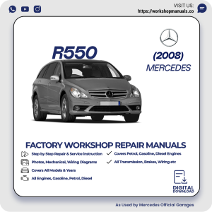 Mercedes R550 Workshop Repair Manual 2008 PDF Download
