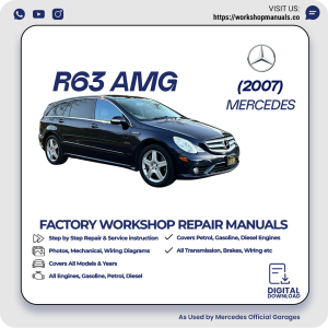 Mercedes R63 AMG Workshop Repair Manual 2007 PDF Download