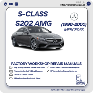 Mercedes S-Class S202 AMG Workshop Repair Manual 1996-2000 PDF Download