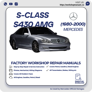 Mercedes S-Class S430 AMG Workshop Repair Manual 1980-2000 PDF Download
