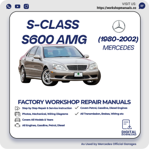 Mercedes S-Class S600 AMG Workshop Repair Manual 1980-2002 PDF Download