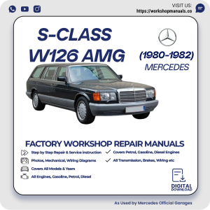 Mercedes S-Class W126 AMG Workshop Repair Manual 1980-1982 PDF Download
