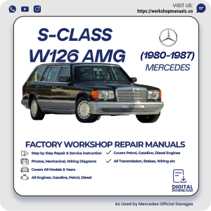 Mercedes S-Class W126 AMG Workshop Repair Manual 1980-1987 PDF Download