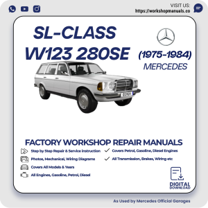 Mercedes W123 280SE Workshop Repair Manual 1975-1984 PDF Download