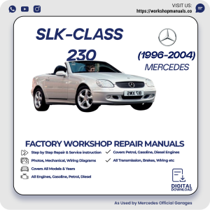 Mercedes SLK-Class 230 Workshop Repair Manual 1996-2004 PDF Download