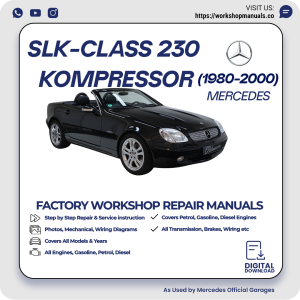Mercedes SLK-Class 230 Kompressor Workshop Repair Manual 1980-2000 PDF Download