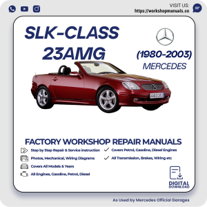 Mercedes SLK-Class 23 AMG Workshop Repair Manual 1980-2003 PDF Download