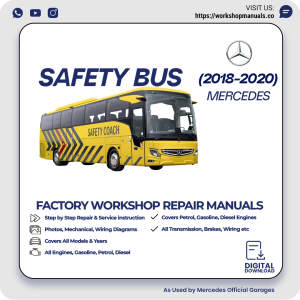 Mercedes Safety Bus Workshop Repair Manual 2018-2020 PDF Download
