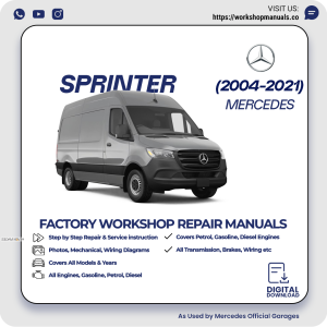Mercedes Sprinter Workshop Repair Manual 2004-2021 PDF Download