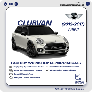 Mini Clubvan Workshop Repair Manual 2012-2017 PDF Download