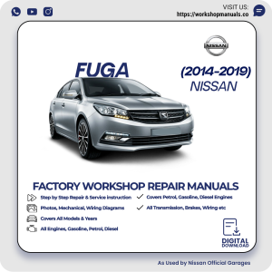 Nissan Fuga Workshop Manual 2014-2019 PDF Download