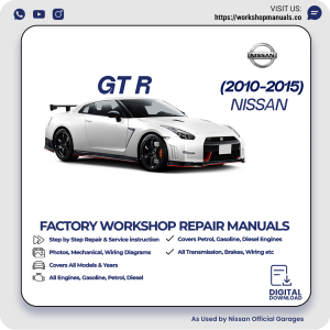 Nissan GT-R Workshop Manual 2010-2015 PDF Download