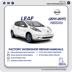 Nissan Leaf Workshop Manual 2011-2017 PDF Download
