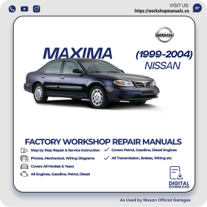 Nissan Maxima Workshop Manual 1999-2004 PDF Download