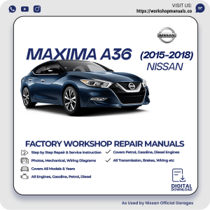 Nissan Maxima A36 Workshop Manual 2015-2018 PDF Download