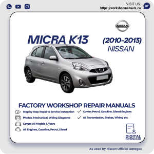 Nissan Micra K13 Workshop Manual 2010-2013 PDF Download