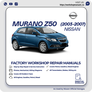 Nissan Murano Z50 Workshop Manual 2003-2007 PDF Download