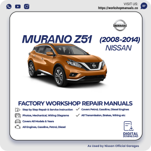 Nissan Murano Z51 Workshop Manual 2008-2014 PDF Download