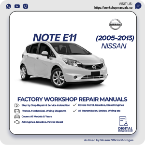 Nissan Note E11 Workshop Manual 2005-2013 PDF Download