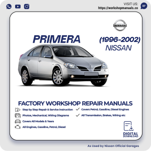 Nissan Primera Workshop Manual 1996-2002 PDF Download