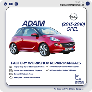 Opel Adam Workshop Repair Manual 2013-2018 PDF Download