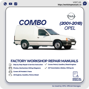 Opel Combo Workshop Repair Manual 2001-2018 PDF Download