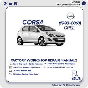 Opel Corsa Workshop Repair Manual 1993-2018 PDF Download