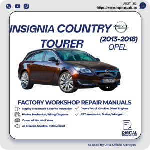 Opel Insignia Country Tourer Workshop Repair Manual 2013-2018 PDF Download