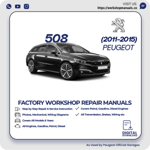 Peugeot 508 Workshop Manual 2011-2015 PDF Download