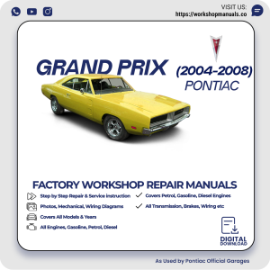 Pontiac Grand Prix Workshop Manual 2004-2008 PDF Download