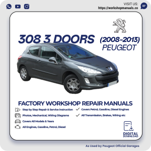 Peugeot 308 3 Door Workshop Repair Manual 2008-2013 PDF Download