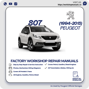 Peugeot 807 Workshop Repair Manual 1994-2013 PDF Download
