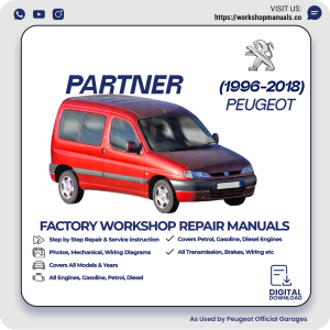 Peugeot Partner Workshop Manual 1996-2018 PDF Download