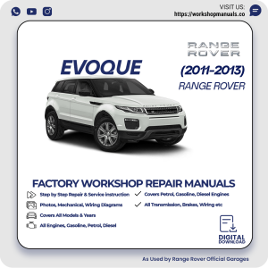 Range Rover Evoque Workshop Manual 2011-2013 PDF Download