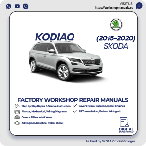 Skoda Kodiaq Workshop Manual 2016-2020 PDF Download