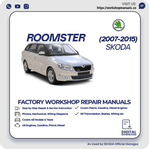 Skoda Roomster Workshop Manual 2007-2015 PDF Download