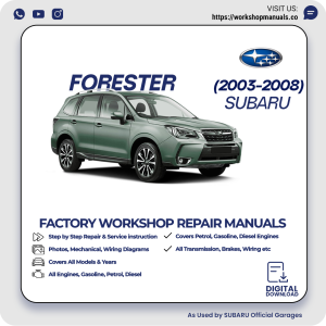Subaru Forester Workshop Manual 2003-2008 PDF Download