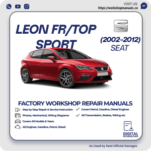 Seat Leon FR Topsport Workshop Repair Manual 2002-2012 PDF Download