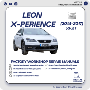 Seat Leon X-Perience Workshop Repair Manual 2014-2017 PDF Download