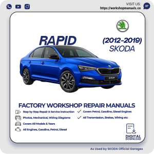 Skoda Rapid Workshop Repair Manual 2012-2019 PDF Download